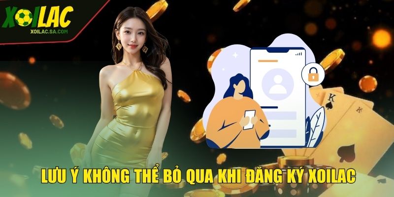 Đăng Ký - Trở Thành Thành Viên Ngay Hôm Nay 3 Lưu ý không thể bỏ qua khi đăng ký XOILAC
